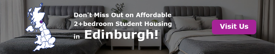 Don't Miss Out on Affordable 2+bedroom Student Housing in Edinburgh!