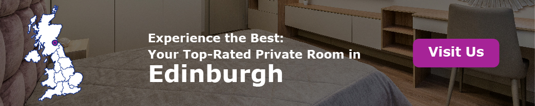 Experience the Best: Your Top-Rated Private Room in Edinburgh.