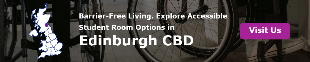 Barrier-Free Living. Explore Accessible Student Room Options in Edinburgh CBD.
