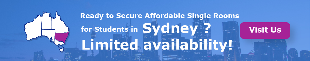 CTA - 3 - “Ready to Secure Affordable Single Rooms for Students in Sydney? Limited availability!”