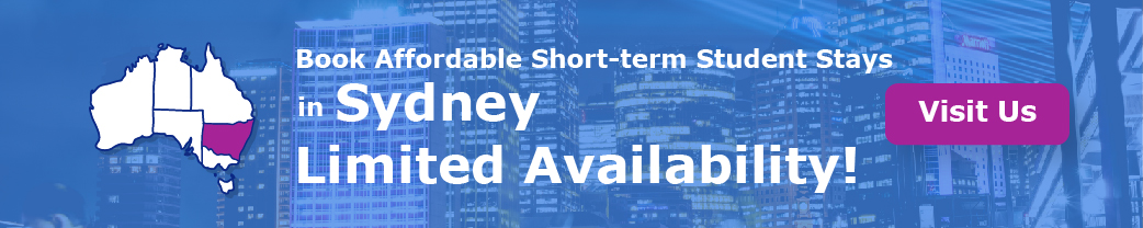 Book Affordable Short-term Student Stays in Sydney. Limited Availability!