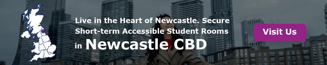 Live in the Heart of Newcastle. Secure Short-term Accessible Student Rooms in Newcastle City Centre