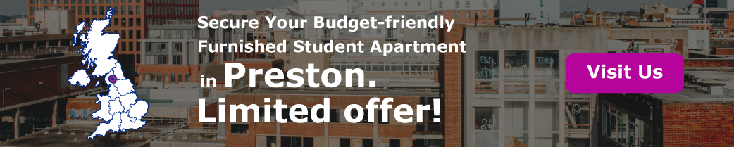 Secure Your Budget-friendly Furnished Student Apartment in Preston. Limited offer!
