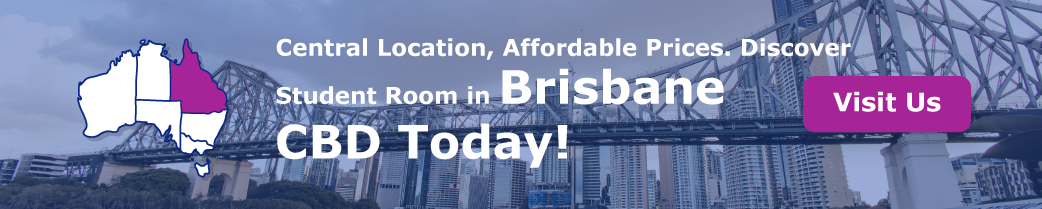   “Central Location, Affordable Prices. Discover Student Room in Brisbane CBD Today!”