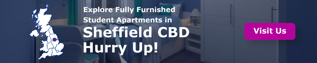 Explore Fully Furnished Student Apartments in Sheffield CBD – Hurry Up!
