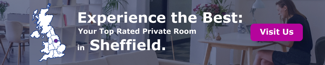 Experience the Best: Your Top-Rated Private Room in Sheffield.