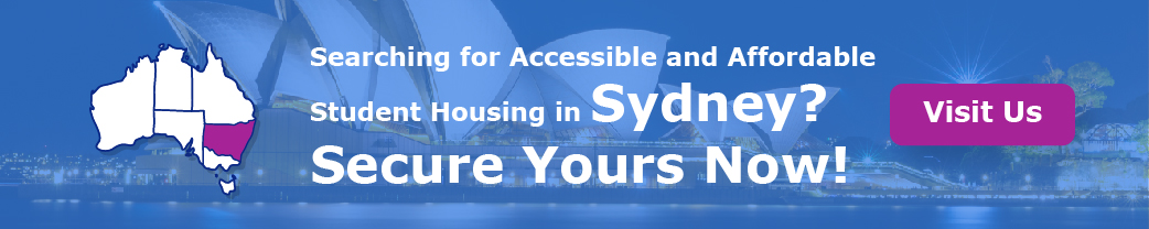Searching for Accessible and Affordable Student Housing in Sydney? Secure Yours Now!
