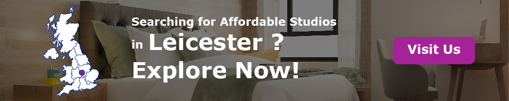 Searching for Affordable Studios in Leicester? Explore Now!