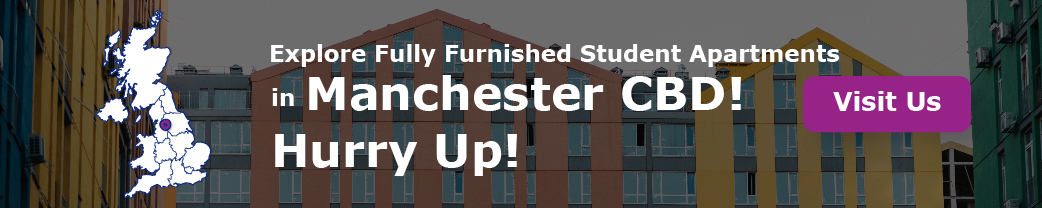 “Explore Fully Furnished Student Apartments in Manchester CBD – Hurry Up!