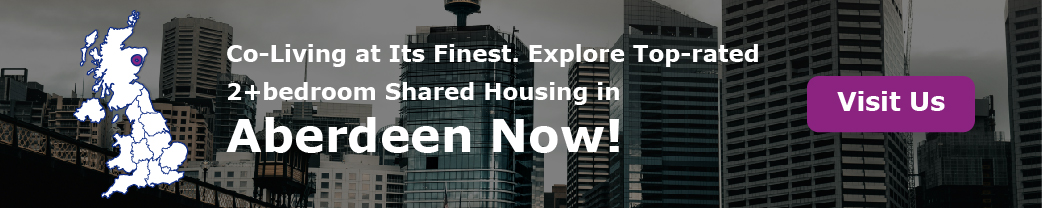 Co-Living at Its Finest. Explore Top-rated 2+bedroom Shared Housing in Abardeen Now!