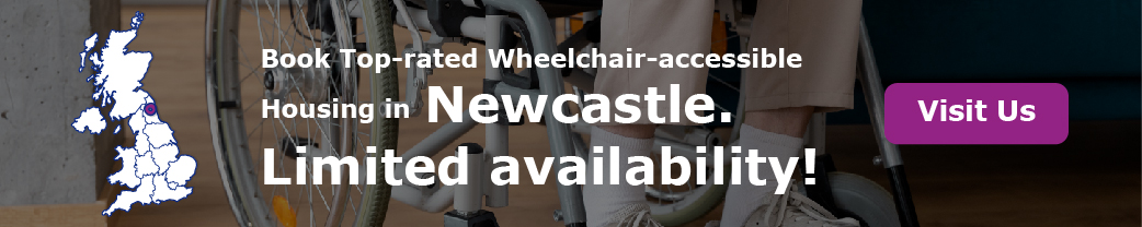 Book Top-rated Wheelchair-accessible Housing in Newcastle. Limited availability!