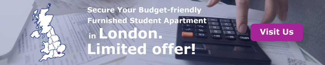 Secure Your Budget-friendly Furnished Student Apartment in London. Limited offer!