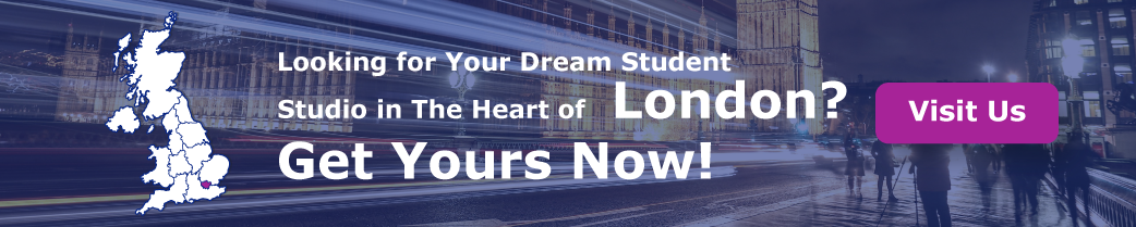 Looking For Your Dream Student Studio in The Heart of London? Get Yours Now!