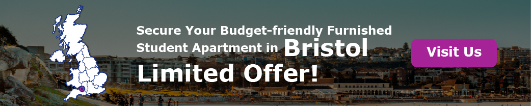 Secure Your Budget-friendly Furnished Student Apartment in Bristol. Limited offer!