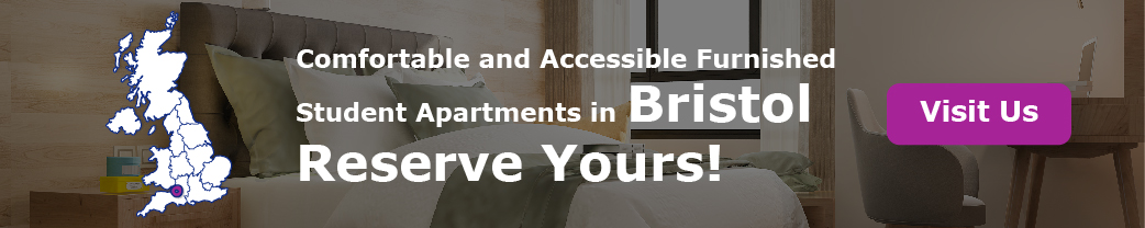 Comfortable and Accessible Furnished Student Apartments in Bristol – Reserve Yours!