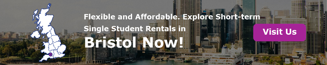 Flexible and Affordable. Explore Short-term Single Student Rentals in Bristol Now!”